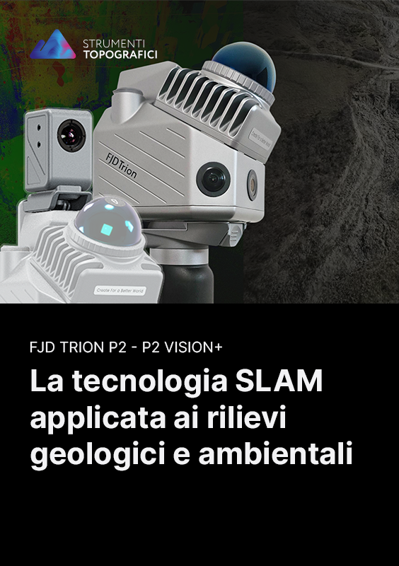 La tecnologia SLAM applicata ai rilievi geologici e ambientali